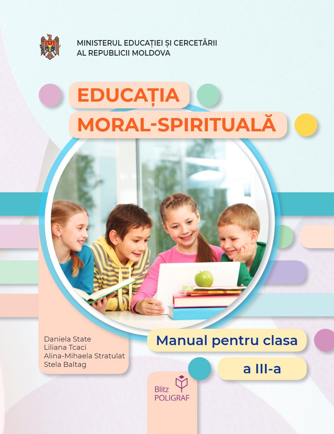 Educația moral-spirituală: Manual pentru clasa a III-a