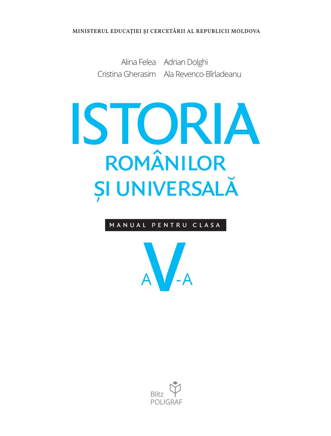 Istoria românilor și universală. Manual pentru clasa a V-a