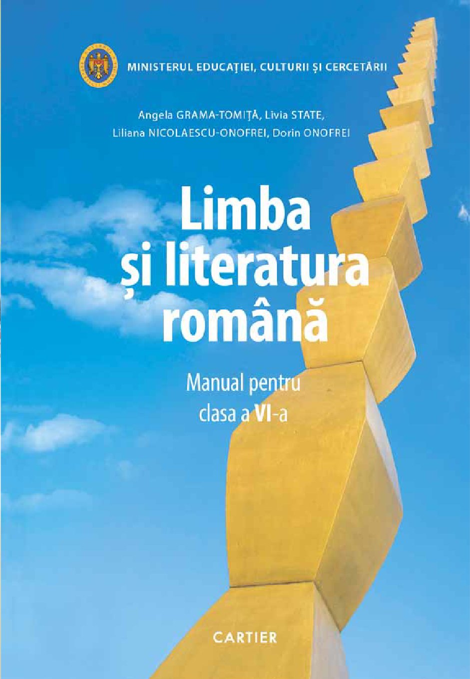 Limba şi literatura română: Pentru elevii clasei a 6-a, alolingvi