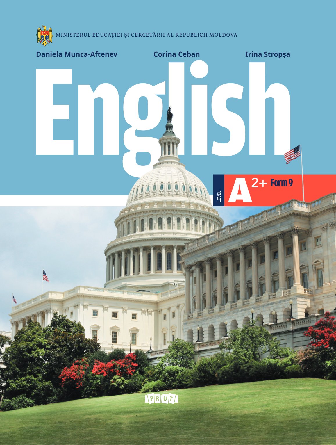 Limba Engleză: English: Level A2+: Clasa a 9-a