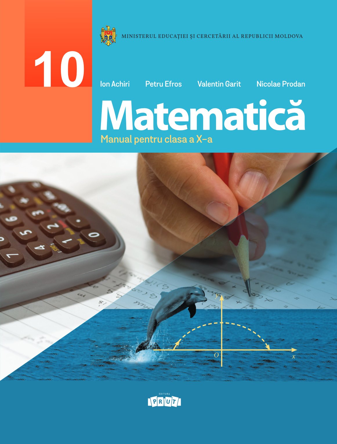 Matematica: Manual pentru clasa a X-a