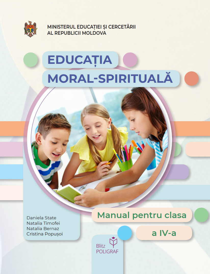 Educația moral-spirituală: Manual pentru clasa a IV-a