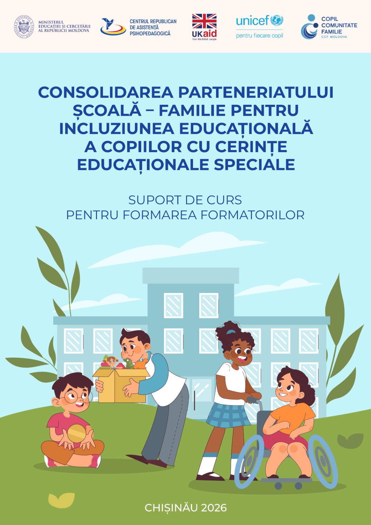 Consolidarea parteneriatului școală – familie pentru incluziunea educațională a copiilor cu cerințe educaționale speciale